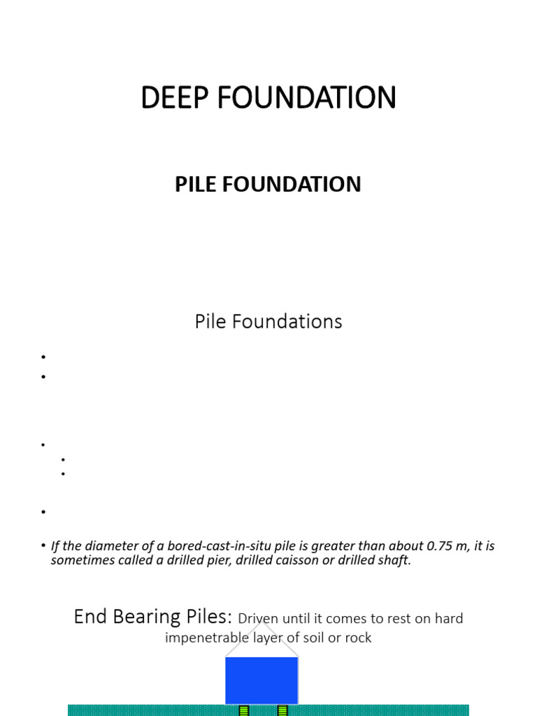 Deep Foundation and Pile Types Explained | PDF | Deep Foundation ...