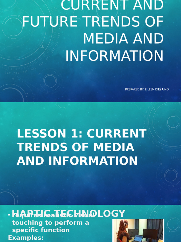 Media and Information Trends Overview | PDF | Massive Open Online ...