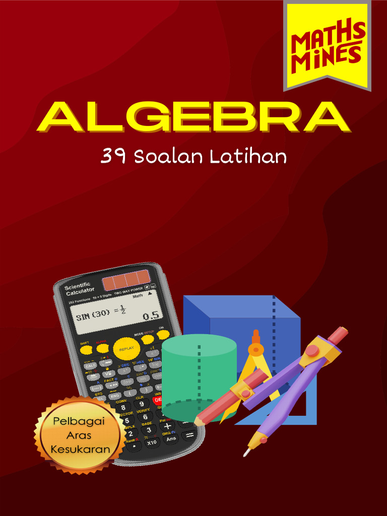 Soalan Latihan Algebra 39 | PDF | Pertidaksamaan (Matematika ...