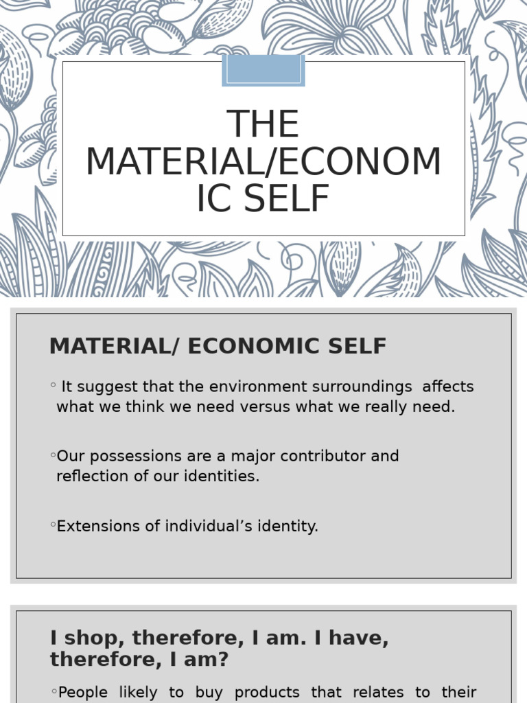 Material Goods and Self-Identity Insights | PDF | Consumerism ...