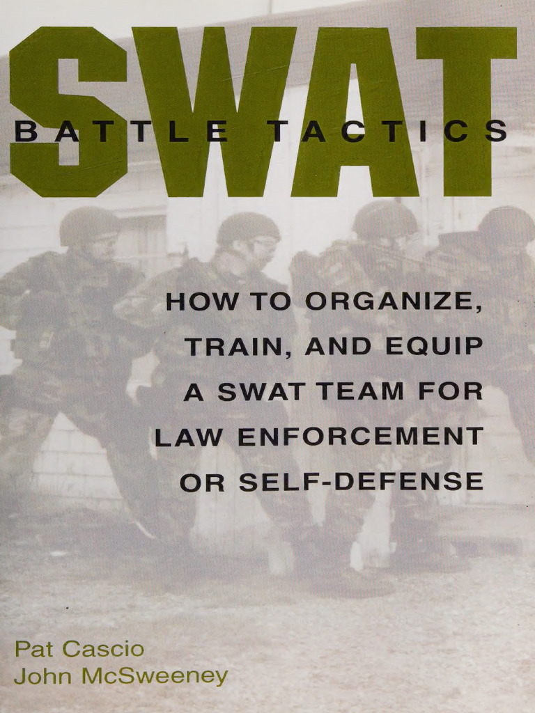 SWAT Team Organization and Training Guide | PDF | Shotgun | Rifle