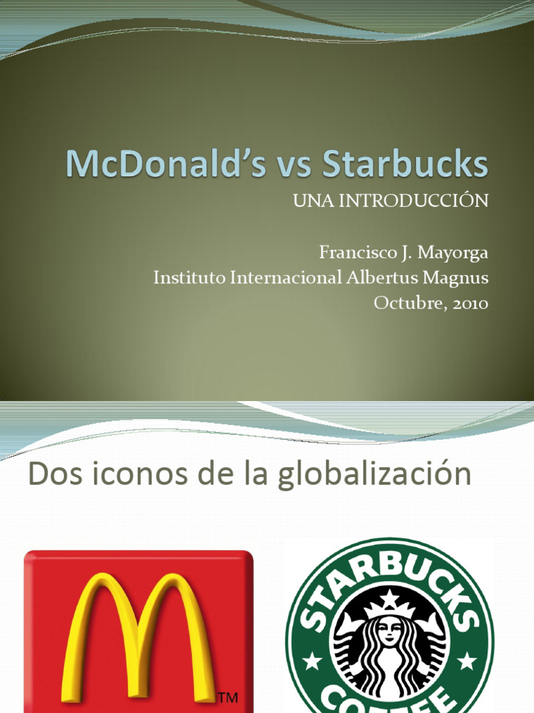 McDonald's Vs Starbucks Oct 2010 | PDF