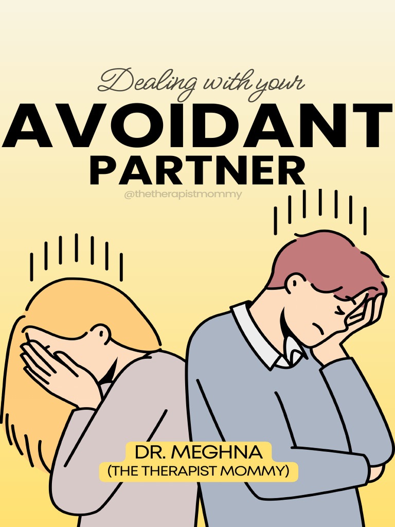 Navigating Avoidant Attachment Styles | PDF | Attachment Theory ...
