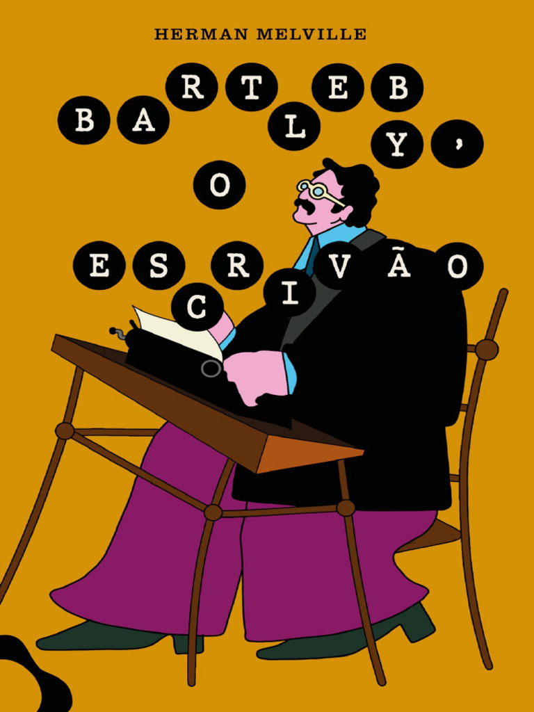 Bartleby, o Escrivão - Herman Melville | PDF | Tempo | Bartleby, O Escrivão