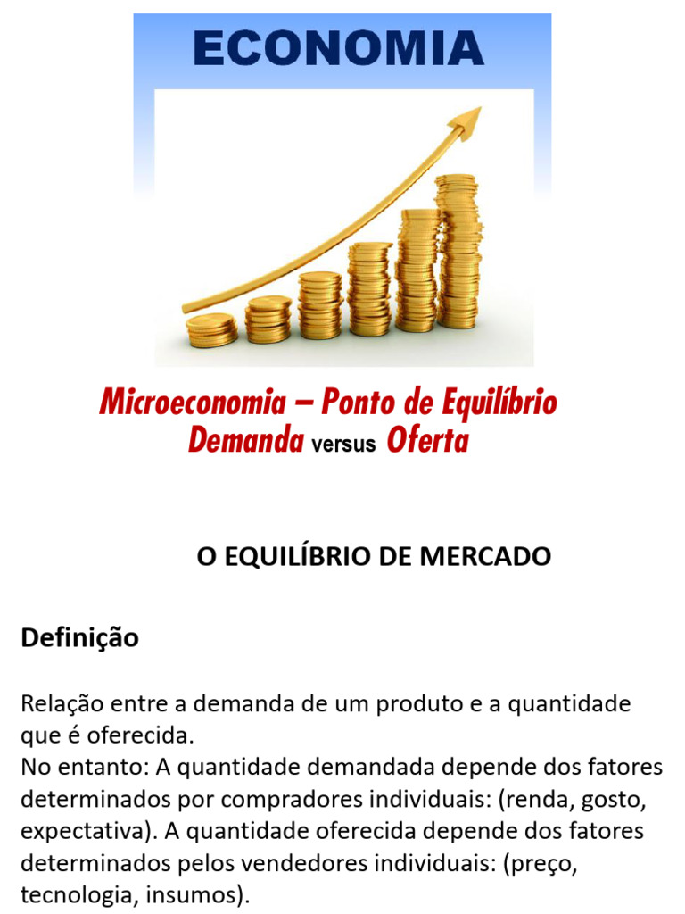 Equilíbrio de Mercado: Oferta e Demanda | PDF | Oferta e procura | Demanda