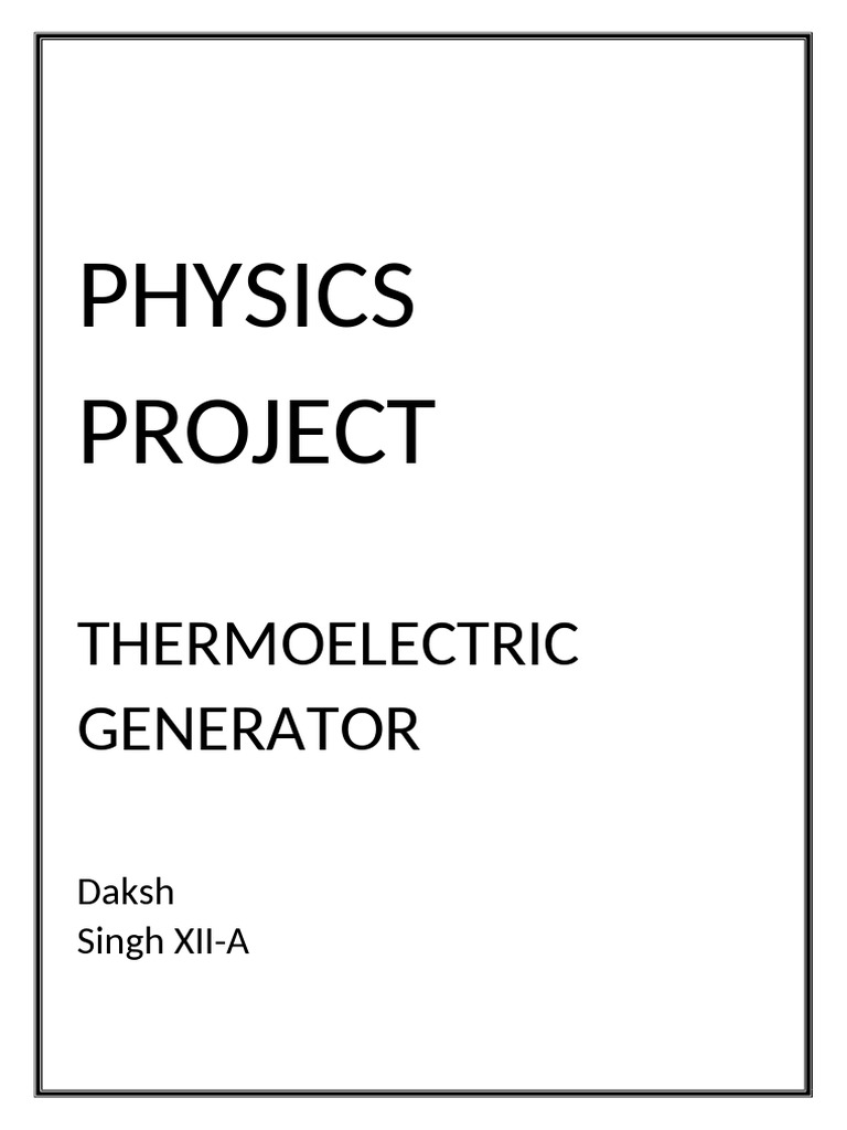 Thermoelectric Generator Project Report | PDF | Semiconductors | Energy ...