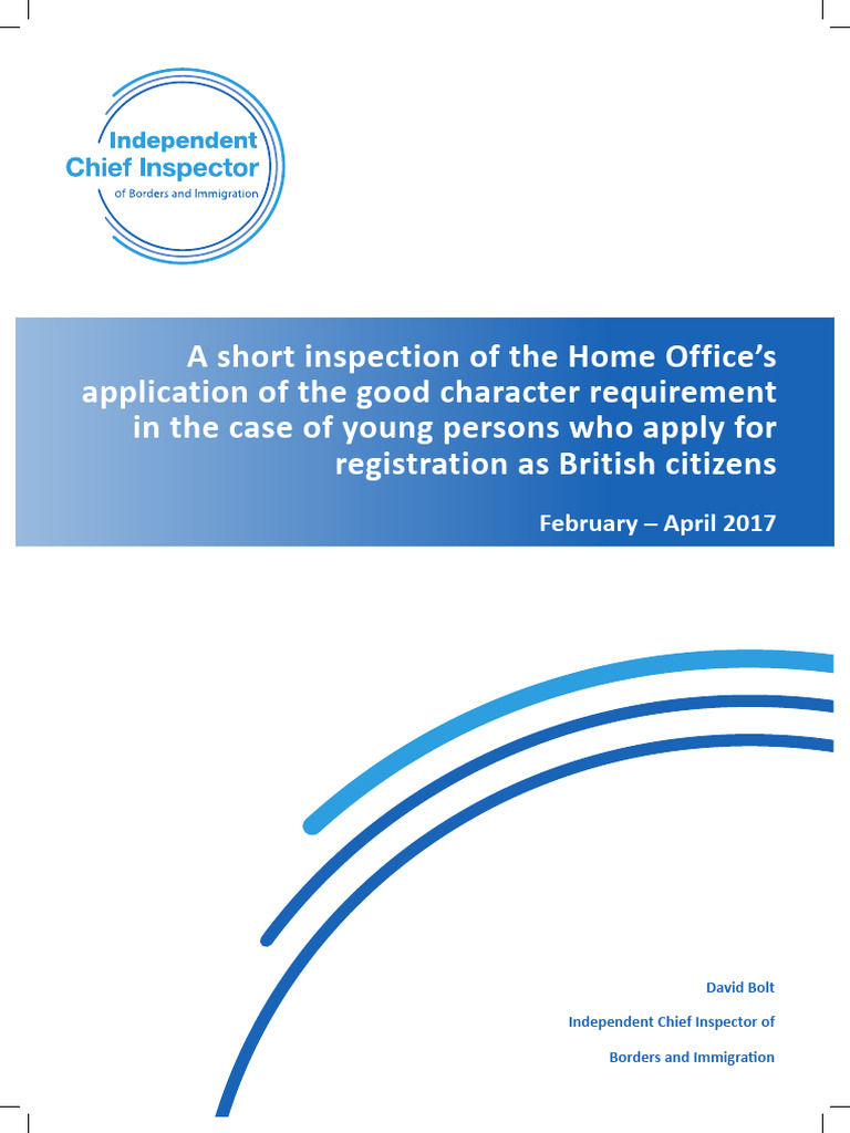 A Short Inspection of The Home Office - S Application of The Good ...