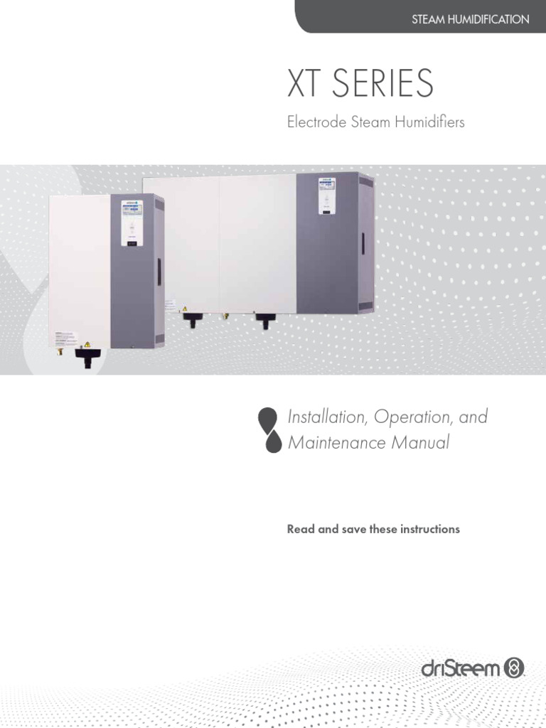 XT Series Steam Humidifier Manual | PDF | Electrical Resistivity And ...