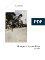 Skatepark System Plan June 2008