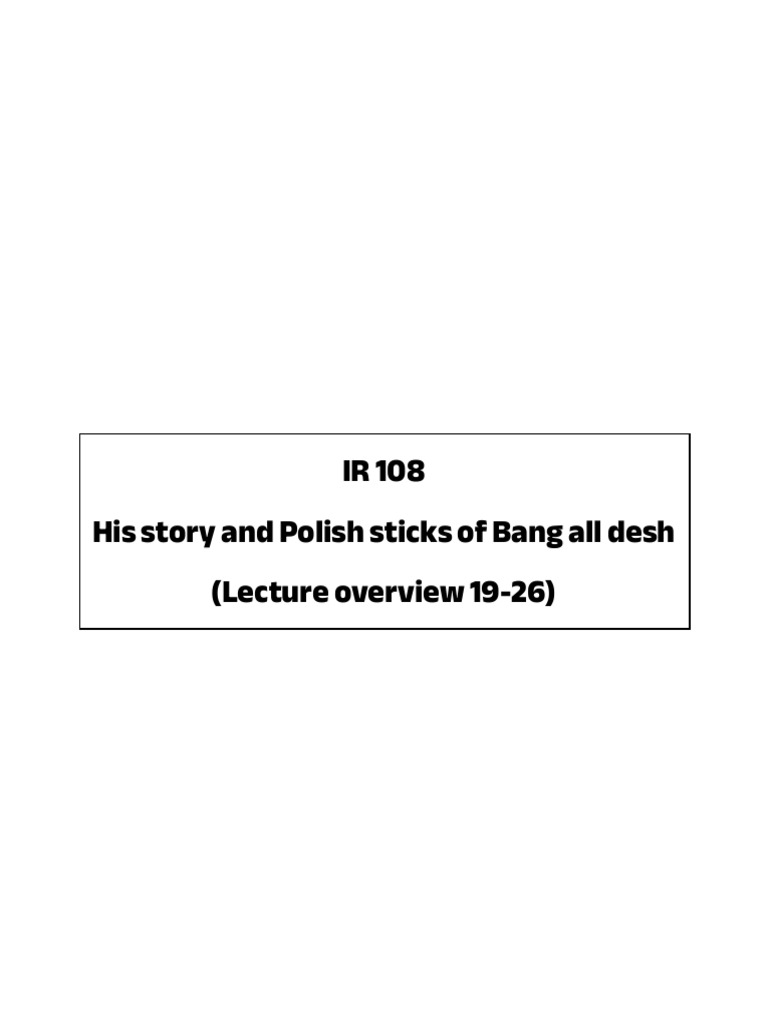 IR 108 Lecture Overview 19 26 | PDF | British Raj | All India Muslim League