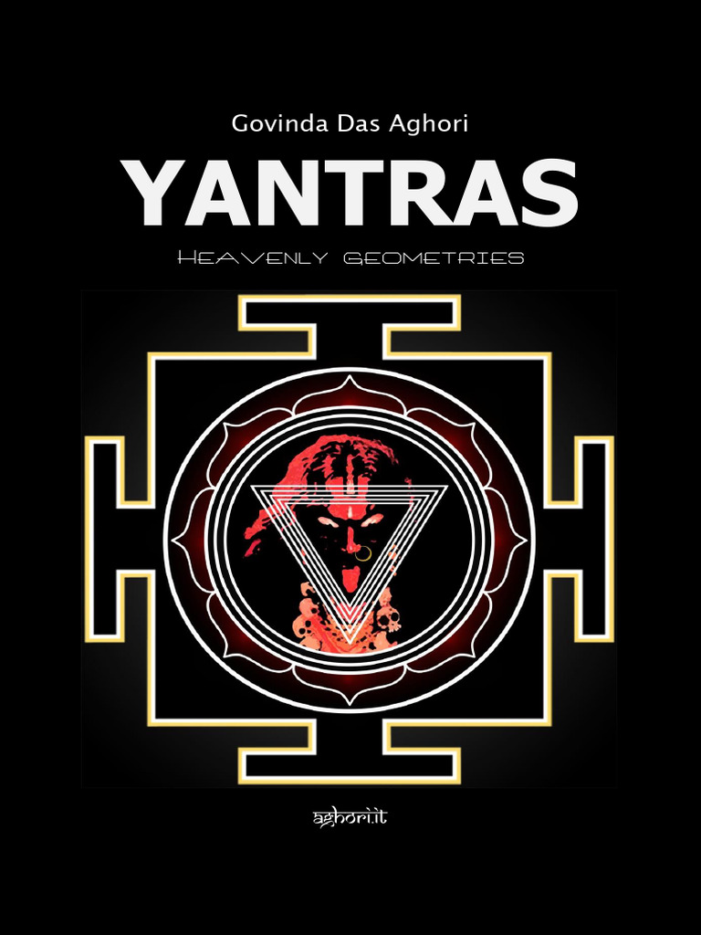 Yantras Heavenly Geometries | PDF | Hindu Tantra | Hindu Behaviour And ...