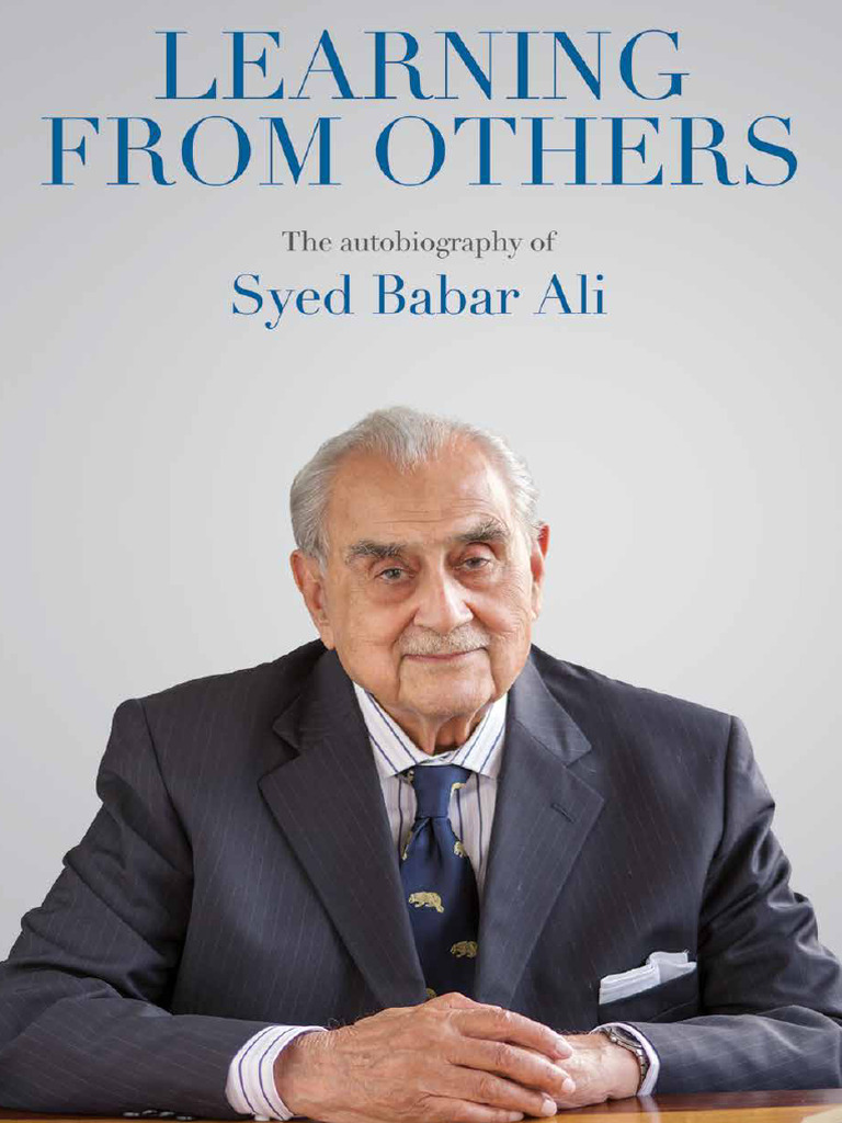 Syed Babar Ali's Autobiography Insights | PDF | Muhammad Ali Jinnah ...