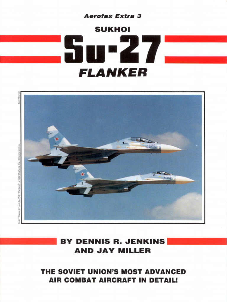 Sukhoi Su-27 Flanker (Aerofax Extra 3) | PDF