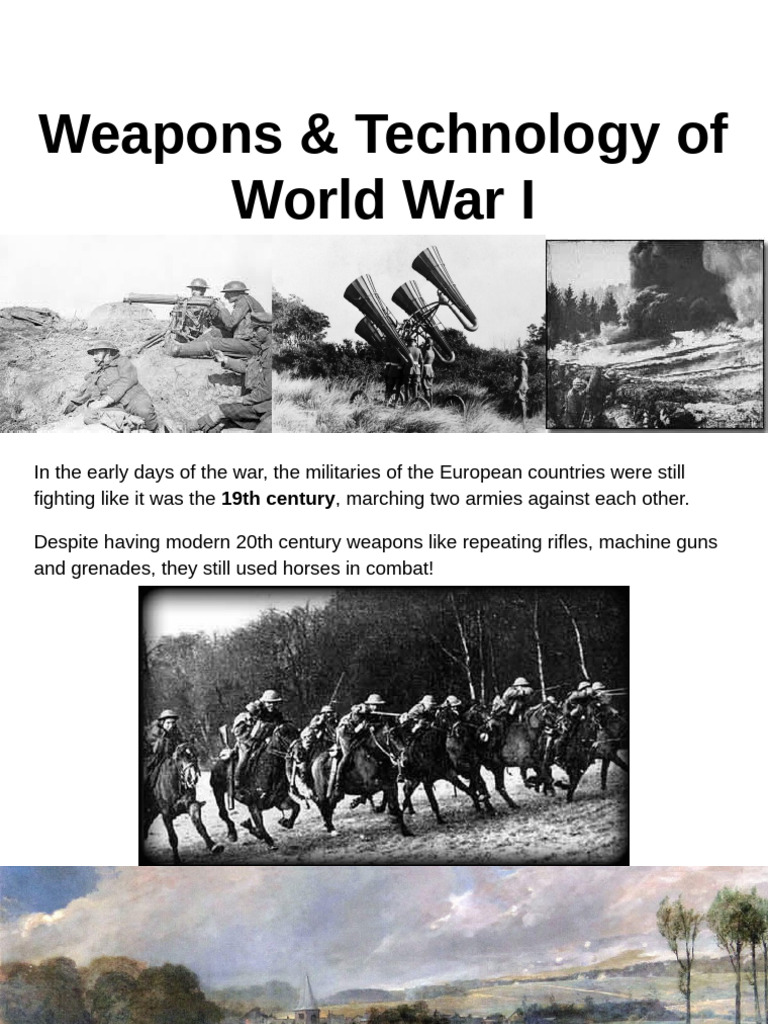 WWI Weapons & Technology Overview | PDF | Trench Warfare | U Boats