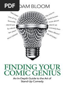 Bloom, Adam - Finding Your Comic Genius_ an in-Depth Guide to the Art of Stand-up Comedy (2023) - Libgen.li