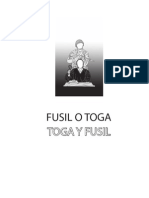 Toga y Fusil