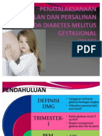Penatalaksanaan Kehamilan Dan Persalinan Pada Diabetes Melitus Gestasional