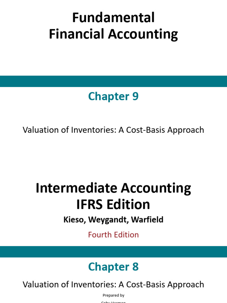 9-Slides EN ch08 - Kieso - IFRS4 - PPT Inventory | PDF | Cost Of Goods ...
