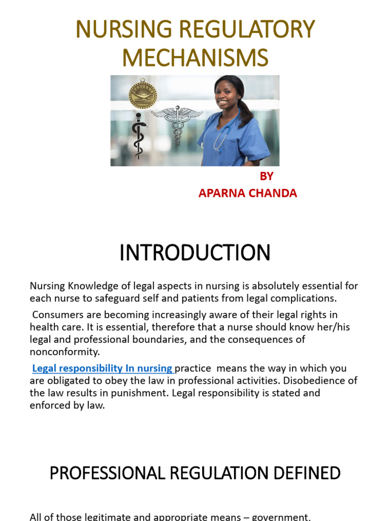 Nursing Regulatory Mechanisms Overview | PDF | Nursing | Profession