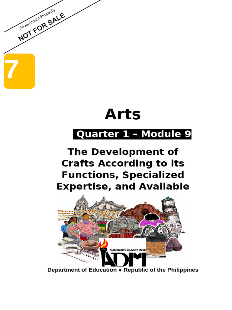 Quarter 1 - Module 9: The Development of Crafts According To Its ...