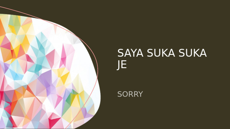 Suka Suka: Ekspresi Kebebasan Kreatif | PDF