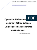 Operacin PBSuccess El 27 de Junio 1954 Los Estados Unidos - A5225