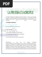 La Prueba Cuadruple