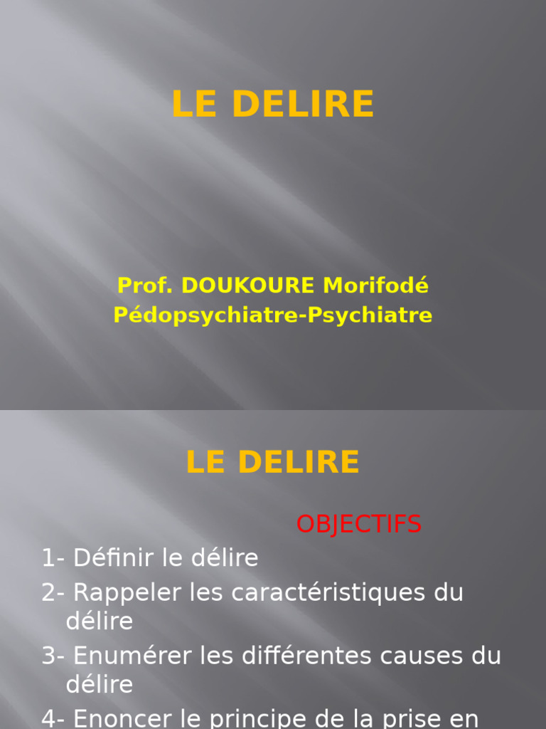 Comprendre le Délire en Psychiatrie | PDF | Délire | Hallucination