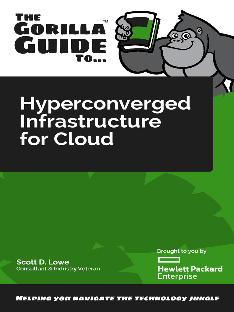 Gorilla Guide To Hyperconverged Infrastructure For Cloud-A00009575enw ...