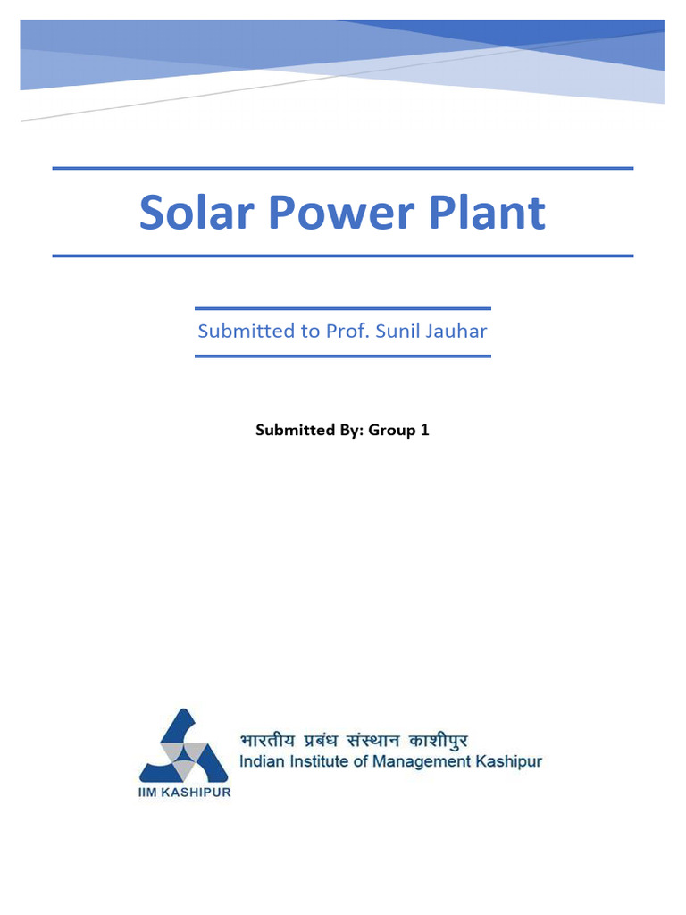 Solar Power Plant Project Overview | PDF | Photovoltaics | Solar Power