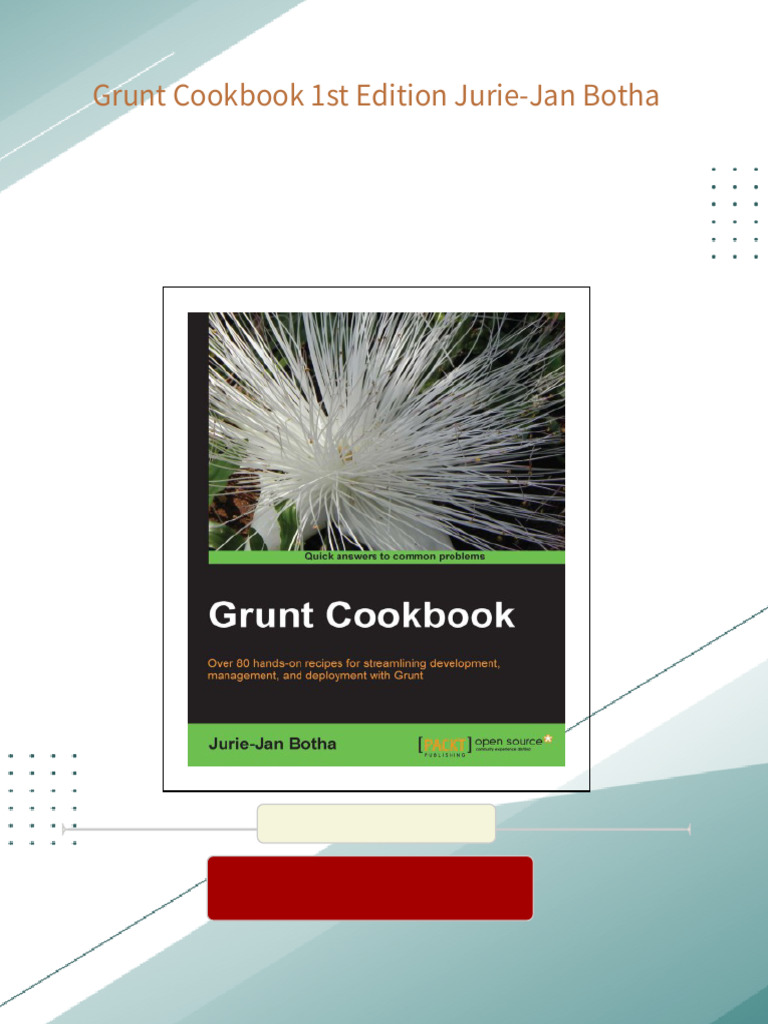 Immediate download Grunt Cookbook 1st Edition Jurie-Jan Botha ebooks ...