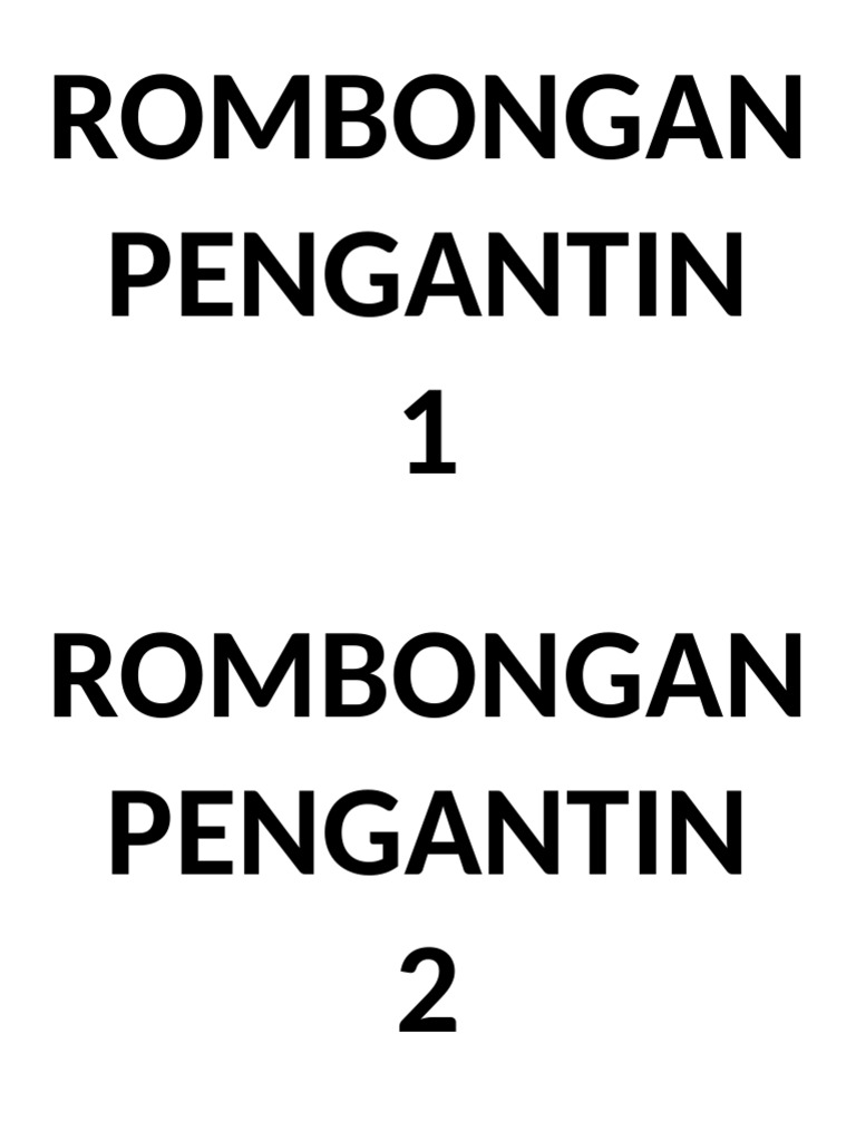 Contoh Tulisan Rombongan Pengantin | PDF