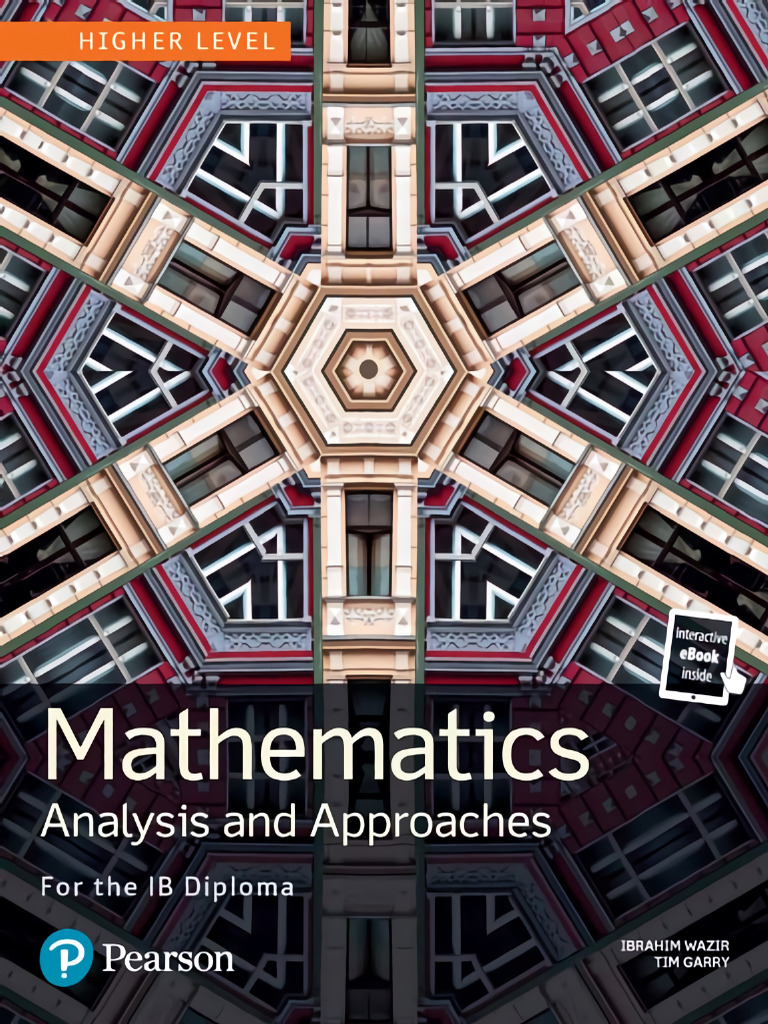 Pearson Mathematics For The IB Diploma - Analysis and Approaches HL | PDF