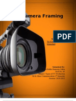 Camera Framing: Submitted To