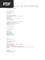 C Program For SJF CPU Scheduling Algorithm: #Include #Include #Include