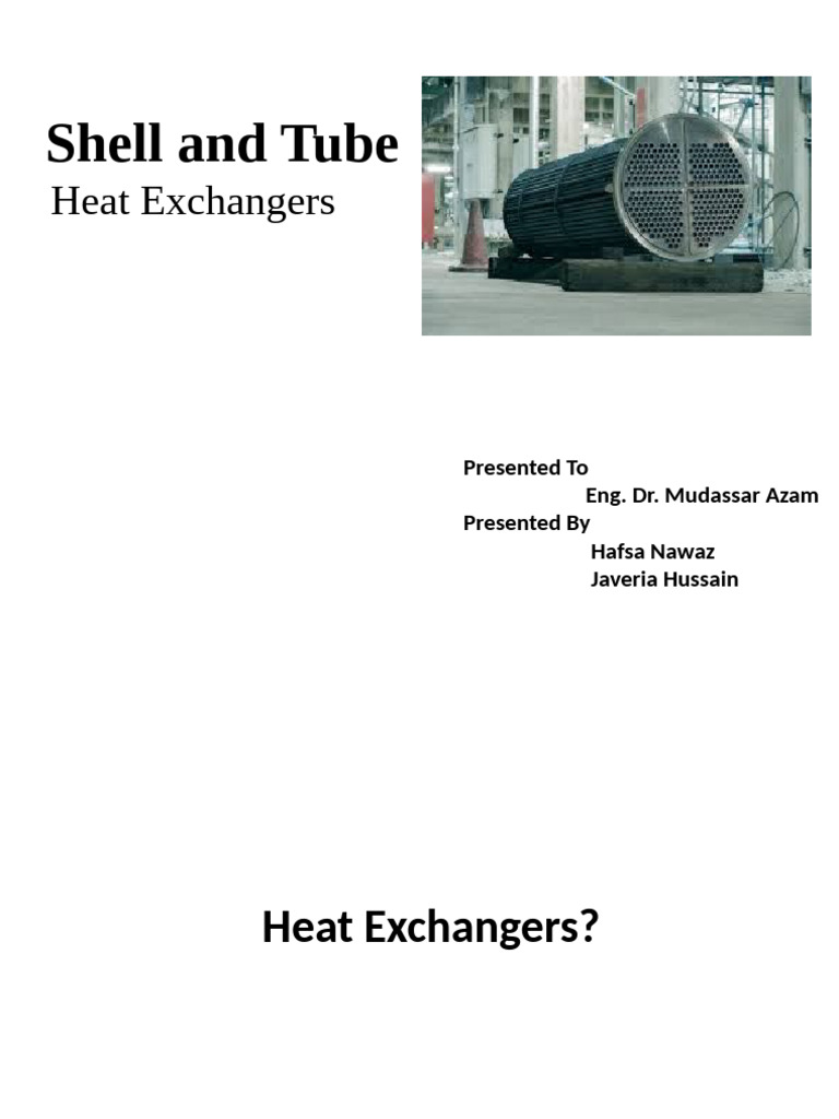 Shell and Tube Heat Exchangers Overview | PDF