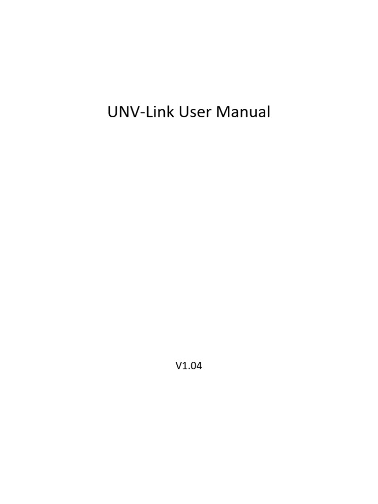 UNV-Link User Manual Overview | PDF | Lighting | Password