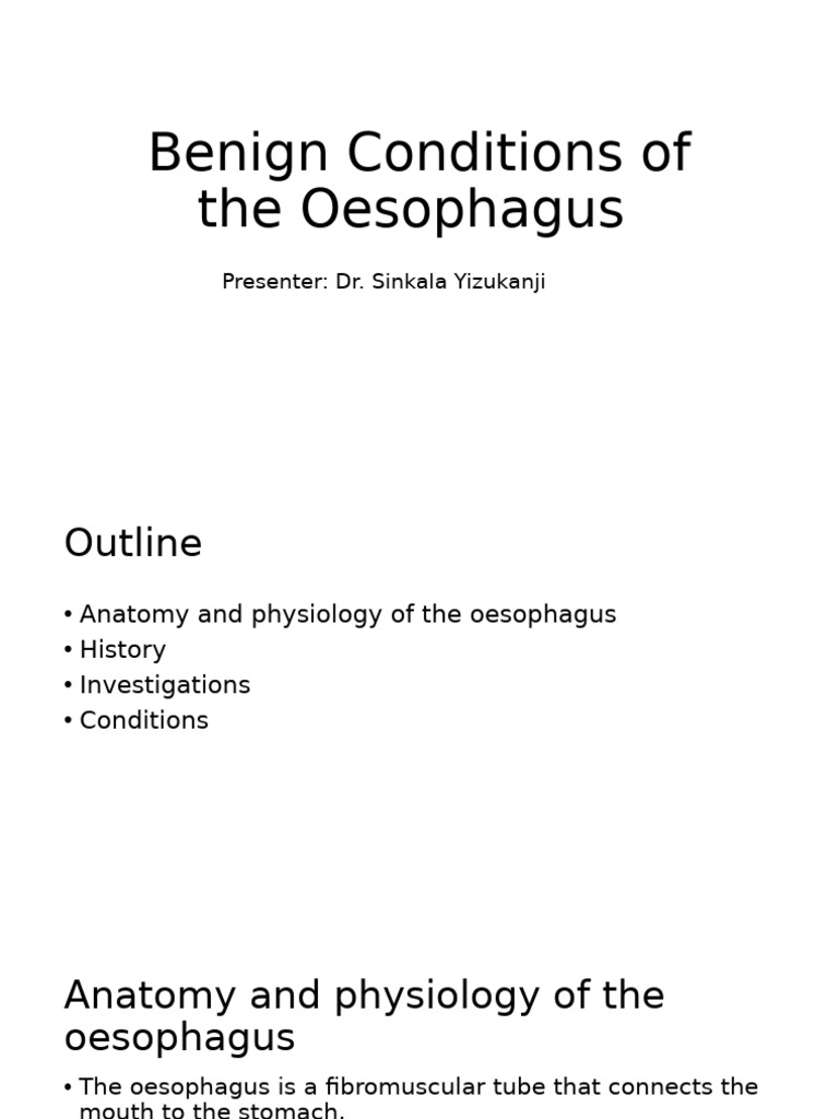 Benign Oesophageal Conditions Overview | PDF | Esophagus | Clinical ...