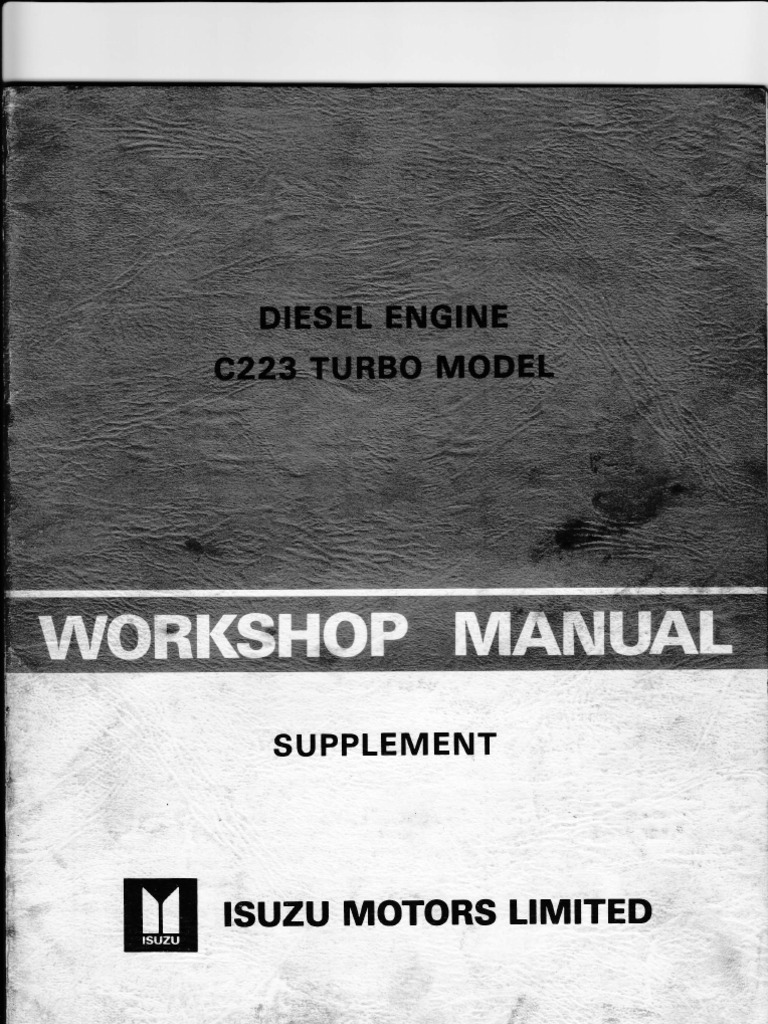 ISUZU C223 Turbo W Shop Manual | PDF | Piston | Turbocharger