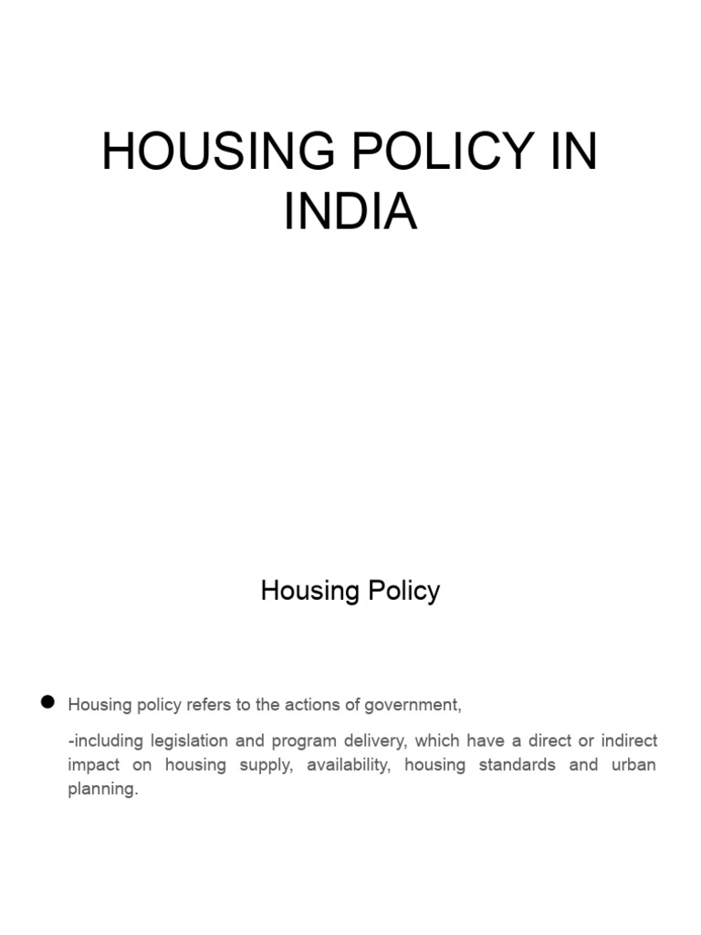 Housing Policy Overview in India | PDF | Affordable Housing | Public ...