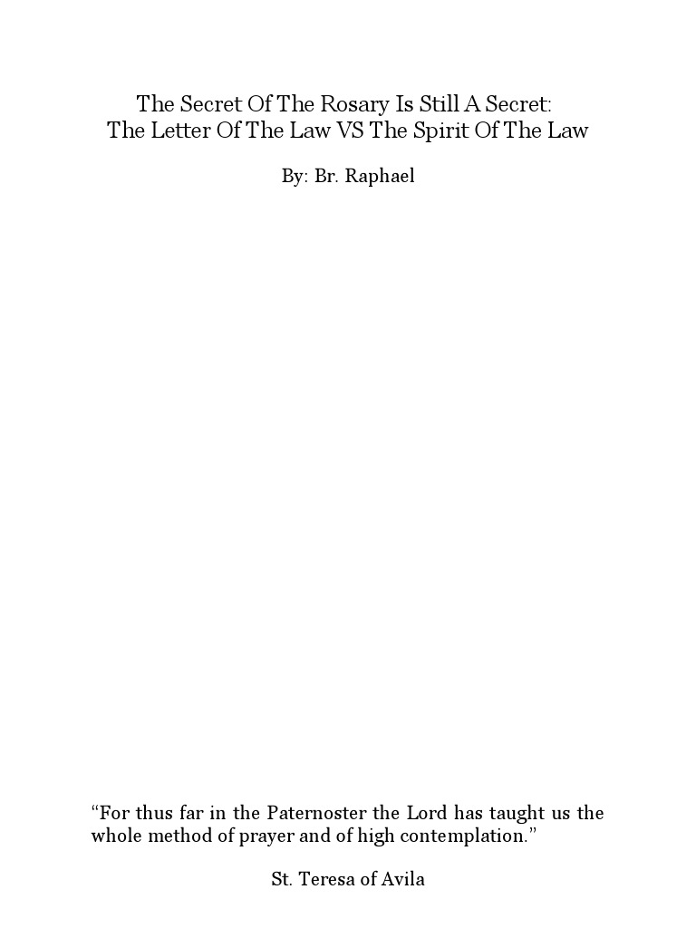 The secret of the rosary is still a secret the letter of the law vs the