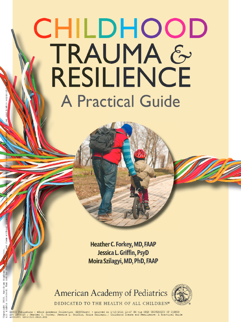 Childhood Trauma and Resilience - A Practical Guide | PDF