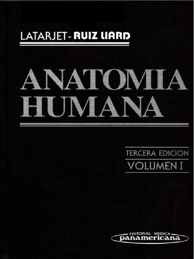 Latarjet's Human Anatomy 3rd Edition Spanish 1 | PDF
