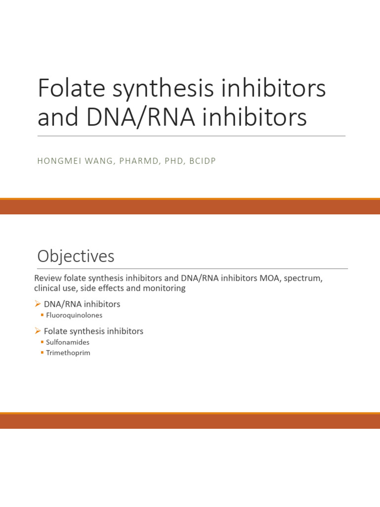 Wk3 dr wang folic acid and dnarna inhbitors pdf clinical medicine