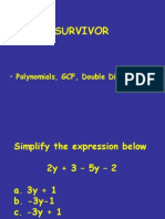 Surviver Polynomials, Foil, GCF