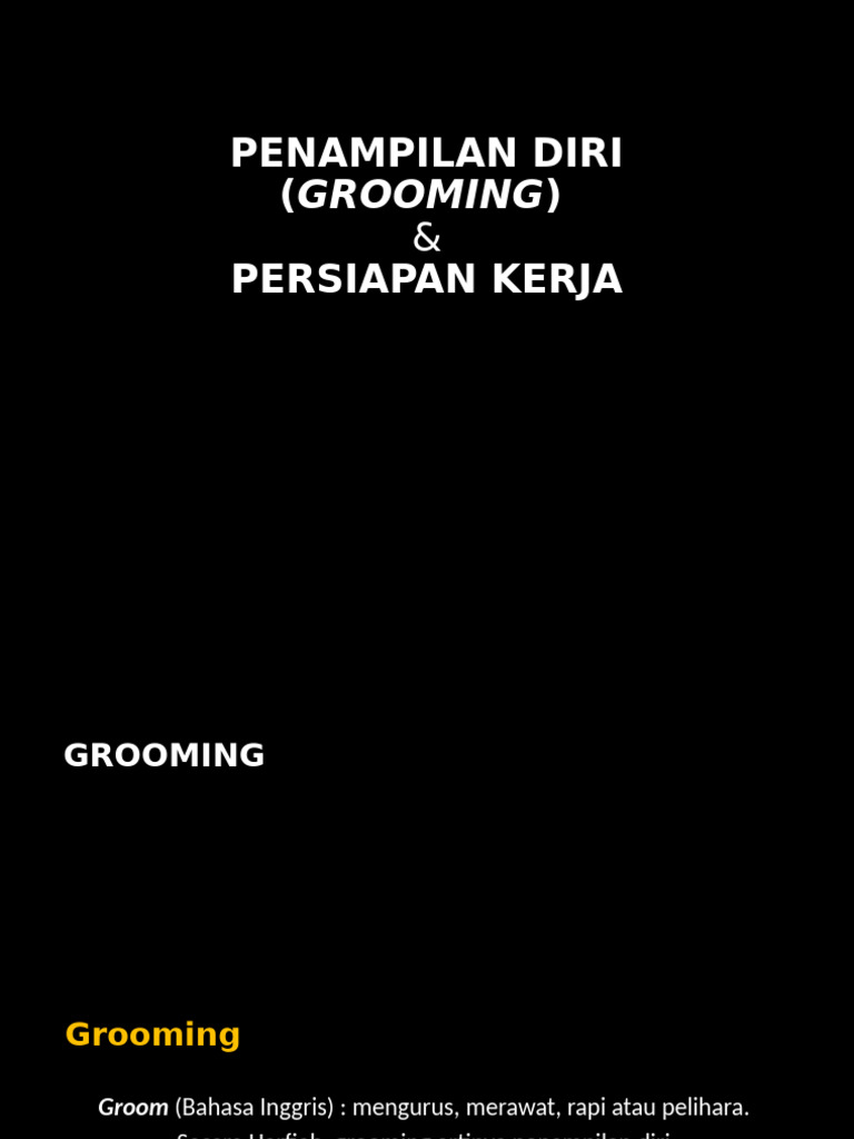 Grooming untuk Penampilan Kerja Optimal | PDF