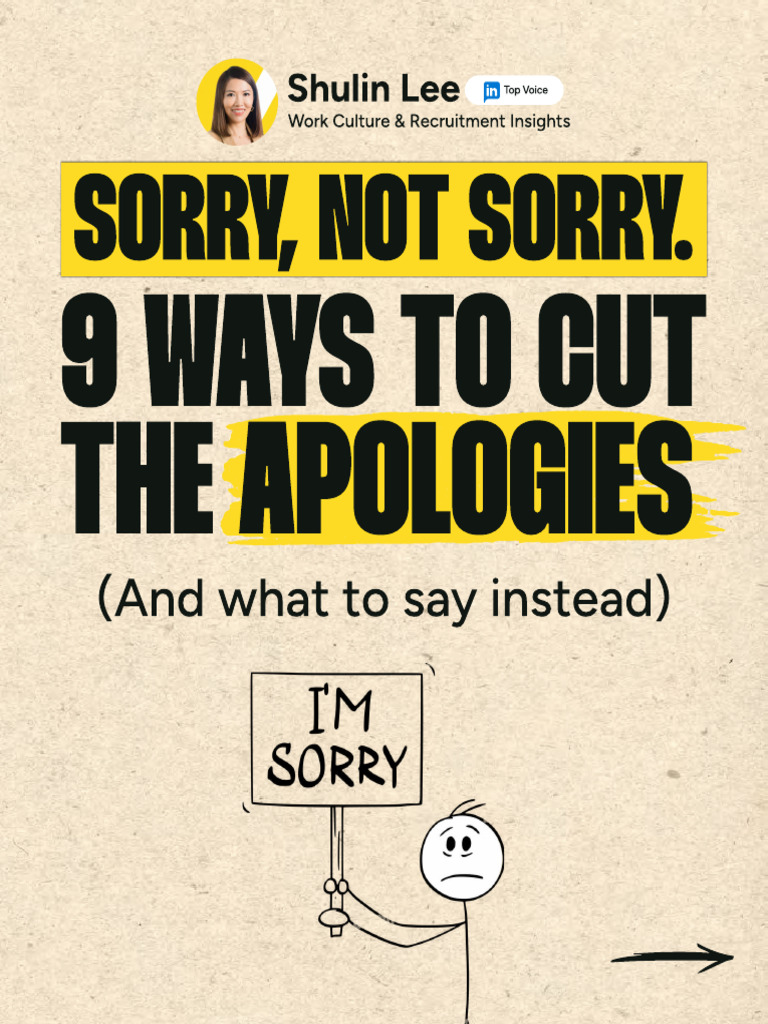 Ways To Stop Saying I M Sorry Without The Guilt 1735408857 | PDF
