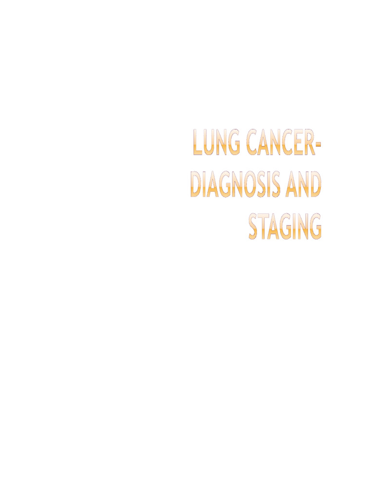 Current Concepts in Lung Cancer Diagnosis and Staging - Dipesh - 2010 ...