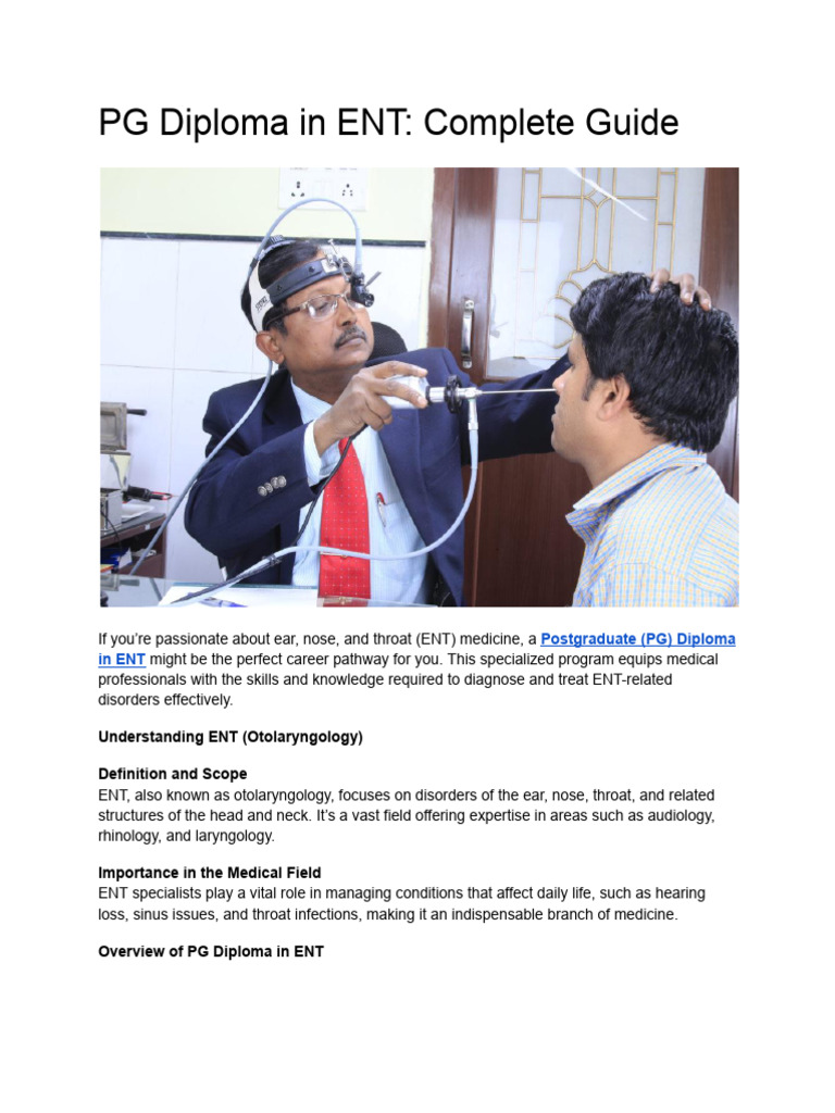 PG Diploma in ENT: Complete Overview | PDF | Otorhinolaryngology | Medicine