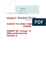 Rocket Singh: Project: Susmit To: Miss Tabind Usman SUBMIT BY: Group - D MBA Professionals Section A